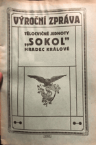 Výroční zpráva - tělocvičná jednota Sokol HK - za rok...