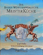 Die baden-württembergische Meisterküche