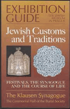 Jewish customs and traditions - Festivals, the synagogue and the course of life
