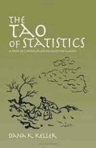 The tao of statistics - a path to understanding (with no math)