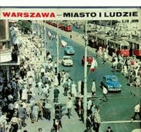 Warszawa miasto i ludzie