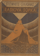 Radiová sopka - fantastický román