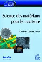 Science des matériaux pour le nucléaire