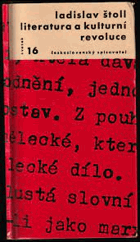 Literatura a kulturní revoluce. Projev na celost. konf. Svazu čs. spisovatelů, konané ve dnech ...