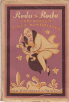 Irrfahrten eines Humoristen. 1914 - 1919.