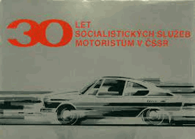 30 let socialistických služeb motoristům v ČSSR - MOTOTECHNA!!