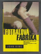 Fotbalová fabrika