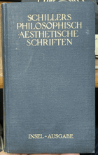 Aesthetische Schriften. Schillers Saemtliche Werke, Band 5