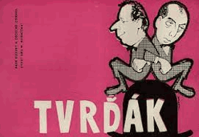 Tvrďák - divadelní program,  M.Kopecký a M.Horníček PKO Ostrava - nedat. 60.léta, obálka, ...