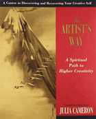 The artist's way - a spiritual path to higher creativity