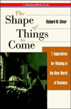 The shape of things to come - seven imperatives for winning in the new world of business