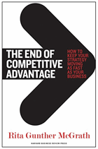 The end of competitive advantage - how to keep your strategy moving as fast as your business
