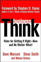 BusinessThink - rules for getting it right--now, and no matter what!