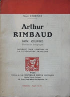 Arthur Rimbaud - son oeuvre, portrait et autographe