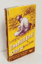 The Hill End Story, Book I