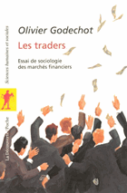 Les traders - Essai de sociologie des marchés financiers