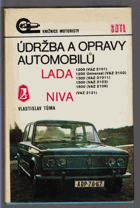 Údržba a opravy automobilů Lada 1200 (VAZ 2101), 1200 Universal (VAZ 2102), 1300 (VAZ 21011), ...