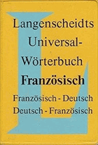 Langenscheidt Universal Worterbuch Franz (Langenscheidt Universal Woerterbuchs) (German Edition)