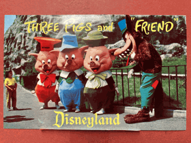 Three Pigs and Friend. Disneyland