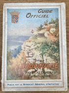 Bourgogne. Guide officiel + carte