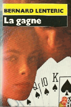 La gagne