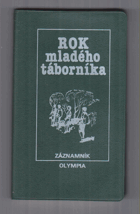 Rok mladého táborníka - záznamník