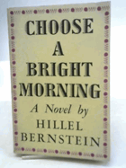 Choose a Bright Morning