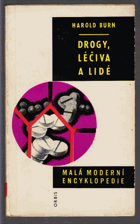 Drogy, léčiva a lidé