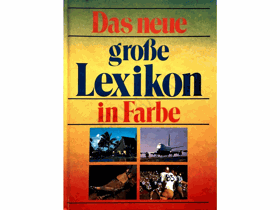 DAS NEUE GROSSE LEXIKON IN FARBE A-J