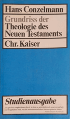 Grundriss der Theologie des Neuen Testaments.