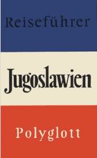 Polyglott Reiseführer Jugoslawien