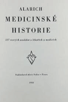 Medicinské historie - 127 nových anekdot o lékařích a medicích
