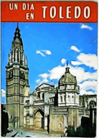 Un día en Toledo (Guía artística ilustrada).