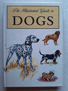The Illustrated Guide to Dogs