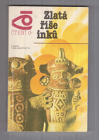 Zlatá říše Inků