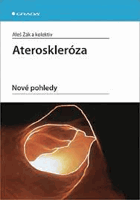 Ateroskleróza - nové pohledy