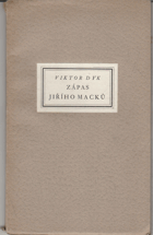 Zápas Jiřího Macků - psáno 1915