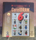 Mistrovství v CorelDRAW 6