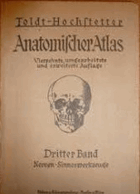 Anatomischer Atlas für Studierende und Ärzte. Bd. 3. Das Nervensystem