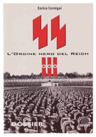 SS. L'ordine nero del Reich