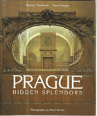 Prague - Hidden splendors