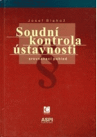 Soudní kontrola ústavnosti - srovnávací pohled