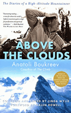 Above the Clouds - The Diaries of a High-Altitude Mountaineer