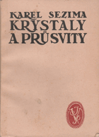 Krystaly a průsvity - studie o domácí próze soudobé