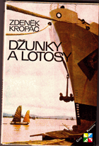 Džunky a lotosy
