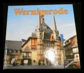 Wernigerode. Deutsch/Englisch. Text von Rainer Schulz; Fotos von Volker Schadach und Regine Schulz. ...