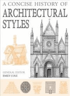 A Concise History of Architectural Styles