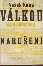 Válkou narušeni