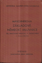 Základové německé mluvnice pro potřebu školní i soukromou