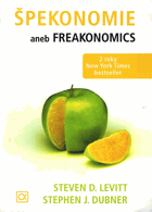 Špekonomie, aneb, Freakonomics